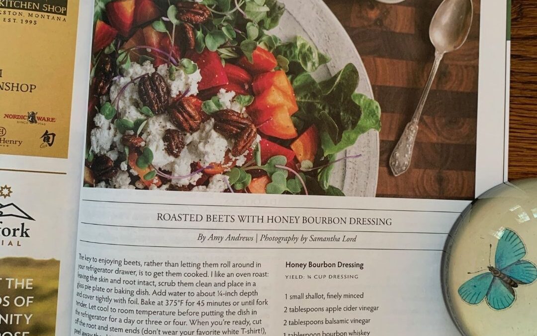 Recipe: Roasted Beets with Honey Bourbon Dressing from Edible Bozeman Winter 2020